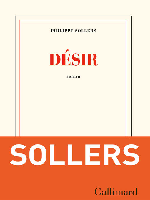 Title details for Désir by Philippe Sollers - Available